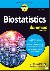 Biostatistics For Dummies