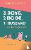 3 Boys, 2 Dogs, 1 (Ex) Husb...