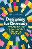 Designing for Diversity - D...