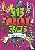 Canavan, Thomas, Powell, Marc, Rooney, Anne, Potter, William (Author) - 513 Weird Facts That Every Kid Should Know