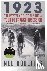 Boulting, Ned - 1923 - The Mystery of Lot 212 and a Tour de France Obsession