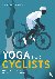 Yoga for Cyclists - Prevent...