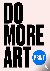 Do More Art Print