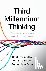 Third Millennium Thinking -...