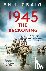 1945: The Reckoning - War, ...