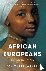 African Europeans - An Unto...