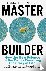 The Master Builder - How th...