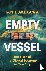 Empty Vessel - The Story of...