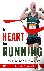 A Heart for Running - How R...