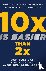Sullivan, Dan, Hardy, Dr. Benjamin - 10x Is Easier Than 2x - How World-Class Entrepreneurs Achieve More by Doing Less