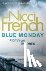 Blue Monday - A Frieda Klei...