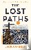 The Lost Paths - A History ...