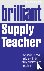 Brilliant Supply Teacher - ...