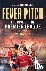 Fever Pitch - The Rise of t...