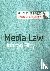 Bloy, Duncan - Bloy, D: Media Law