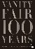 Vanity Fair 100 Years - Fro...