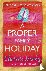 A Proper Family Holiday - A...