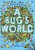 McAlister, Erica - A Bug's World