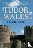 Tudor Wales - Full-Colour G...