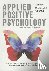 Applied Positive Psychology...