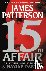 Patterson, James - 15th Affair
