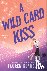 A Wild Card Kiss