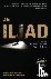 An Iliad: A Modern Retellin...