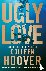 Hoover, Colleen - Ugly Love