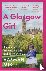 A Glasgow Girl - A memoir o...