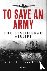 To Save An Army - The Stali...