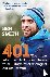 Smith, Ben - 401 - The Man who Ran 401 Marathons in 401 Days and Changed his Life Forever