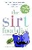 The Sirtfood Diet - THE ORI...