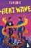 Heat Wave - The finale to T...