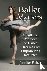 Fisher, Jennifer - Ballet Matters - A Cultural Memoir of Dance Dreams and Empowering Realities