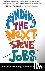 Bushnell, Nolan, Stone, Gene - Finding the Next Steve Jobs - How to Find, Keep, and Nurture Talent