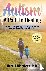 Autism - A Path To Healing:...