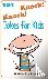Factly, I. P. - 101 Knock Knock Jokes for Kids: (Joke Books for Kids) - Joke Books for Kids