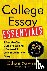 College Essay Essentials: A...