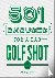 Exner, Justin J - 501 Excuses for a Bad Golf Shot