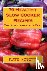 Rosetti, Kate - 70 Healthy Slow Cooker Recipes The Mediterranean Diet: The Mediterranean Diet - The Mediterranean Diet