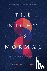 The Night Is Normal: A Guid...