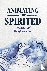 Animating the Spirited - Jo...