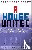 A House United - How the Ch...