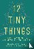 12 Tiny Things - Simple Way...