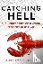 Catching Hell - The Insider...