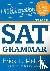 Meltzer, Erica L. - 3rd Edition, The Ultimate Guide to SAT Grammar