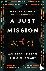 A Just Mission – Laying Dow...
