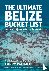 The Ultimate Belize Bucket ...