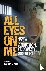 All Eyes On Me - A True Sto...