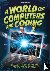 A World of Computers and Co...